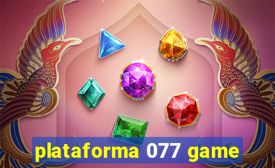 plataforma 077 game